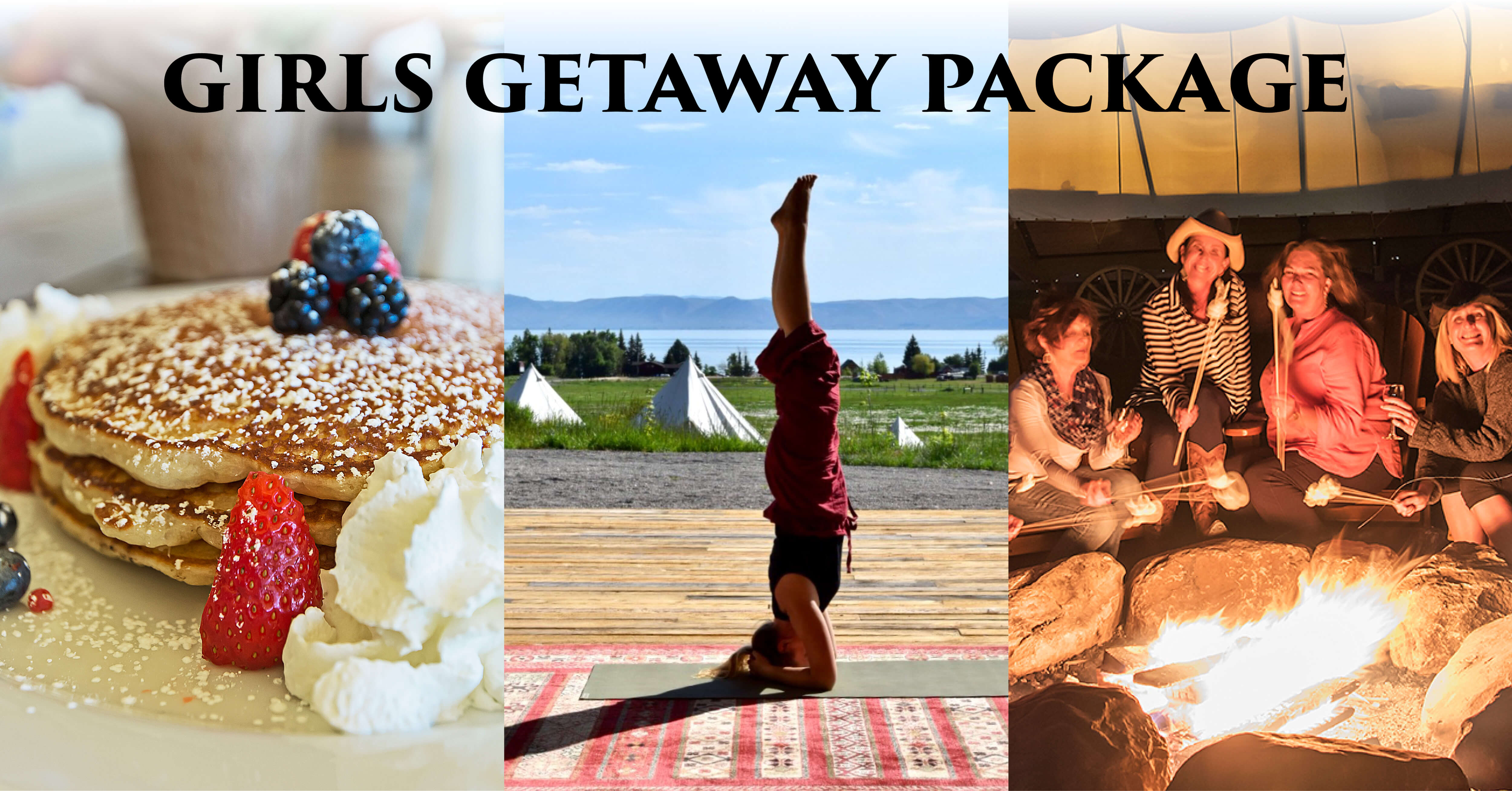 glamping_packages3 Girls Getaway Package